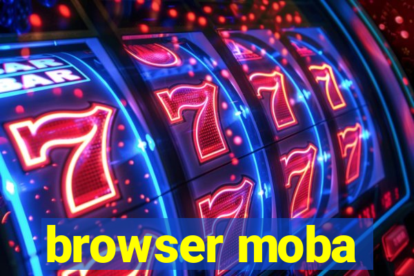 browser moba